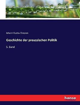 Geschichte der preussischen Politik