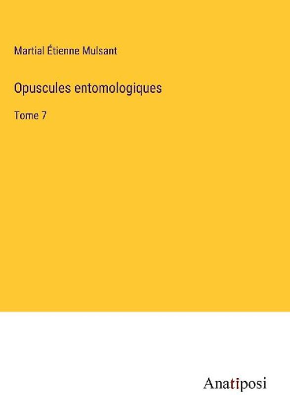 Opuscules entomologiques