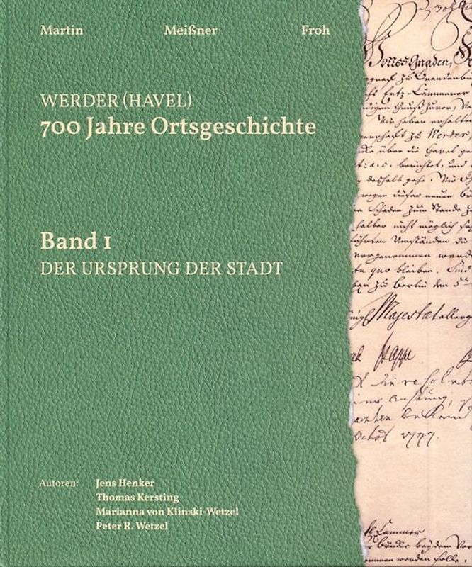 Werder (Havel). 700 Jahre Ortsgeschichte