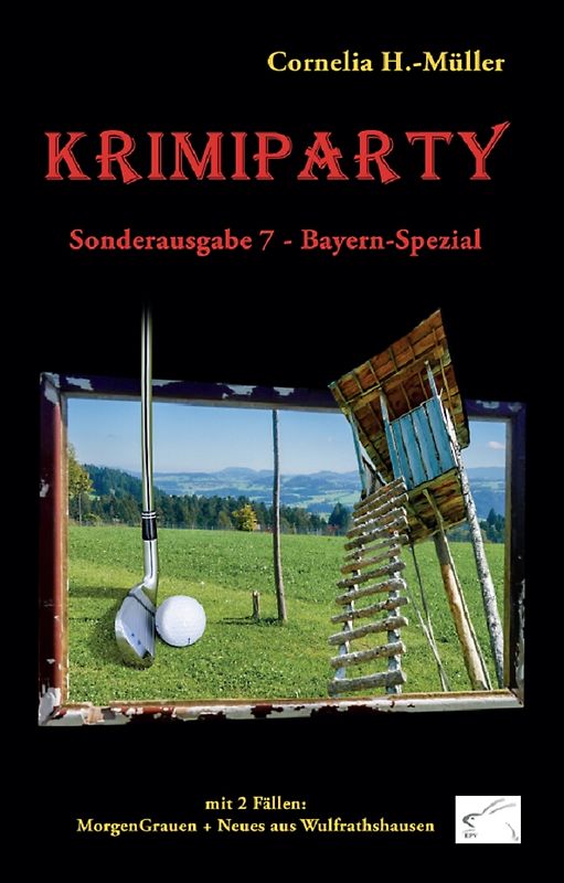 Krimiparty Sonderausgabe 7 Bayern-Spezial
