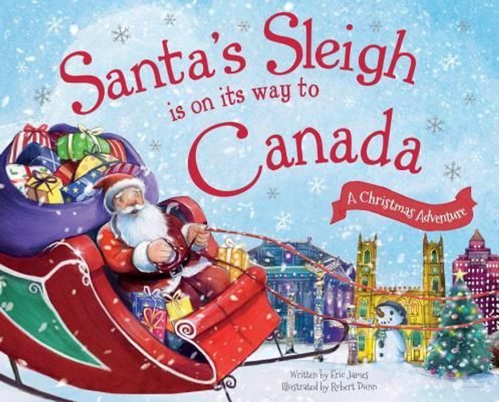 Santa's Sleigh Is on Its Way to Canada