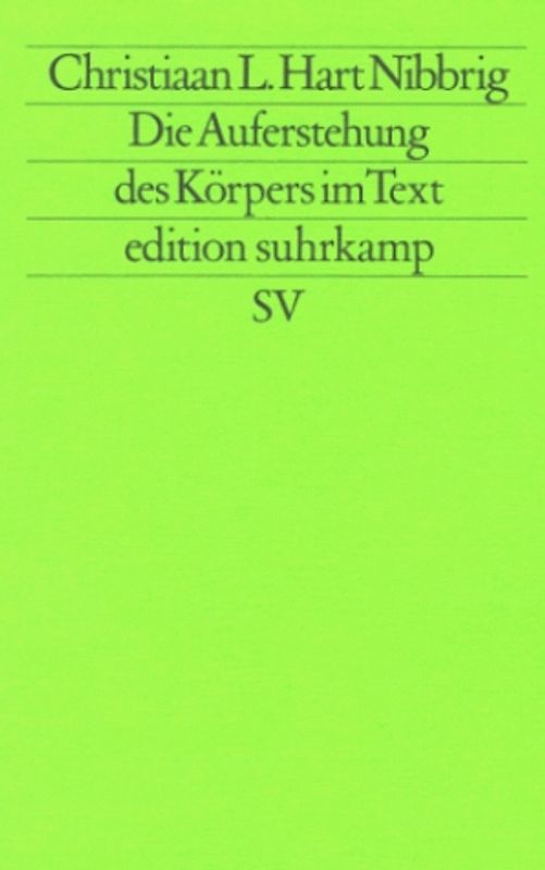 Die Auferstehung des Körpers im Text