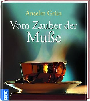 Vom Zauber der Muße
