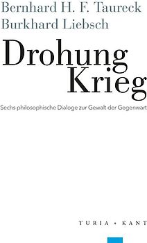 Drohung Krieg