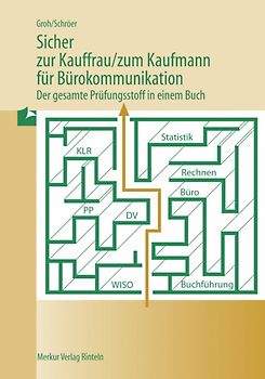 Sicher zur Kauffrau /zum Kaufmann für Bürokommunikation