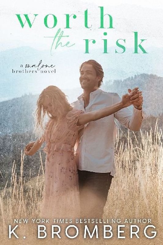 Worth the Risk (The Malone Brothers)