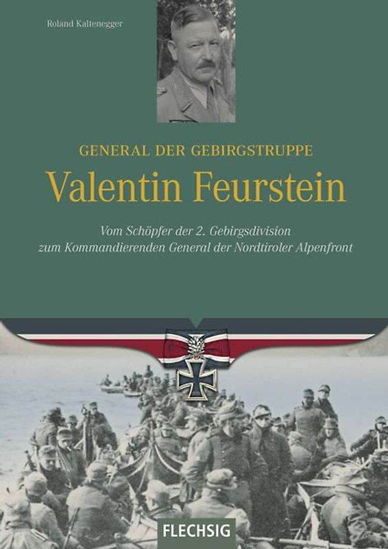General der Gebirgstruppe Valentin Feurstein