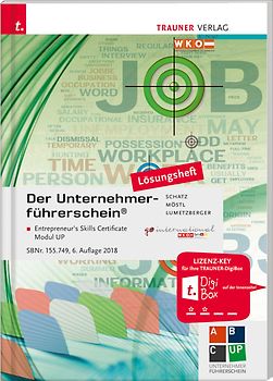 Der Unternehmerführerschein - Entrepreneur's Skills Certificate, Modul UP Lösungsheft