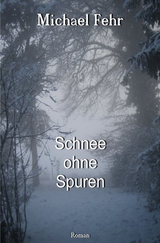 Schnee ohne Spuren