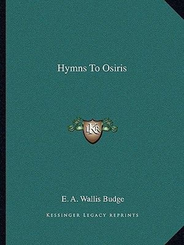 Hymns to Osiris