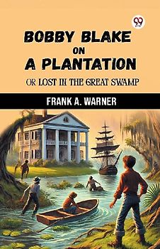 Bobby Blake On A Plantation Or Lost In The Great Swamp