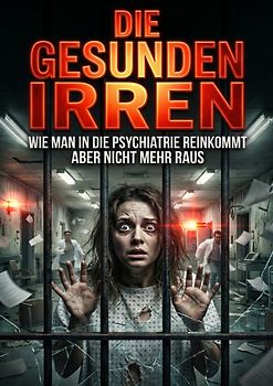 Die Gesunden Irren