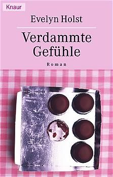 Verdammte Gefühle