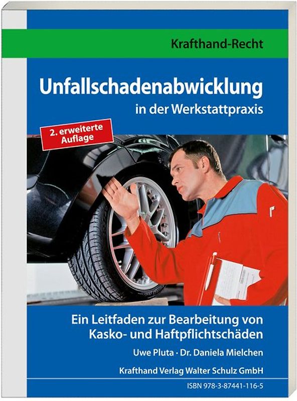 Unfallschadenabwicklung in der Werkstattpraxis