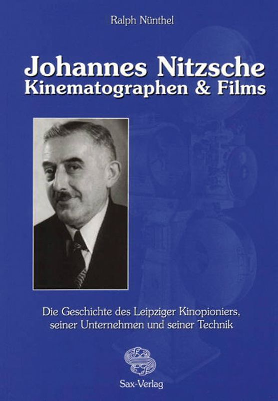 Johannes Nitzsche. Kinematographen & Films