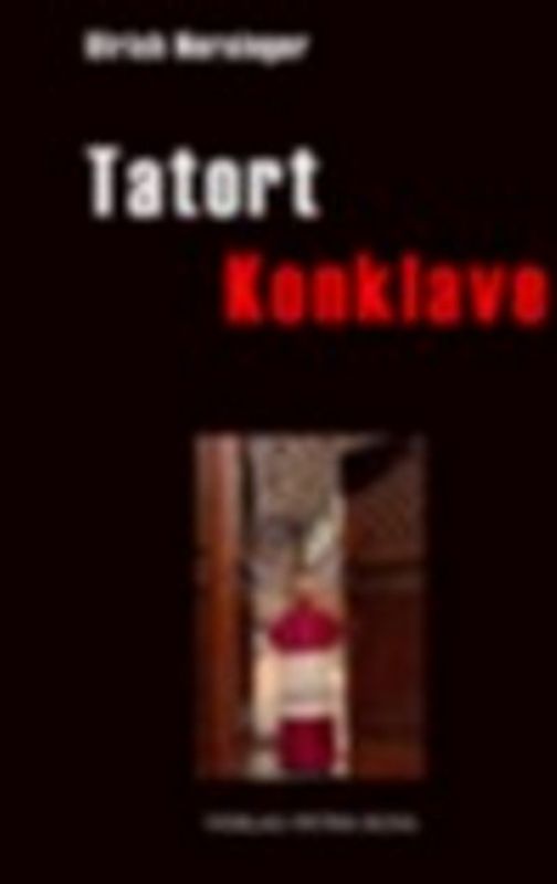 Tatort Konklave - Nersinger, Ulrich