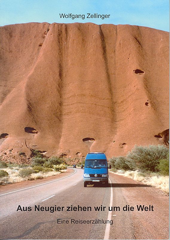 Aus Neugier ziehen wir um die Welt