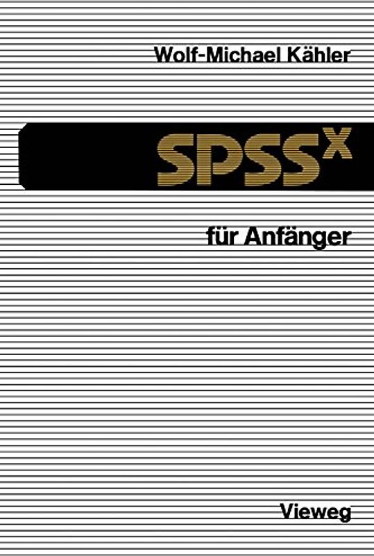 SPSSx für Anfänger