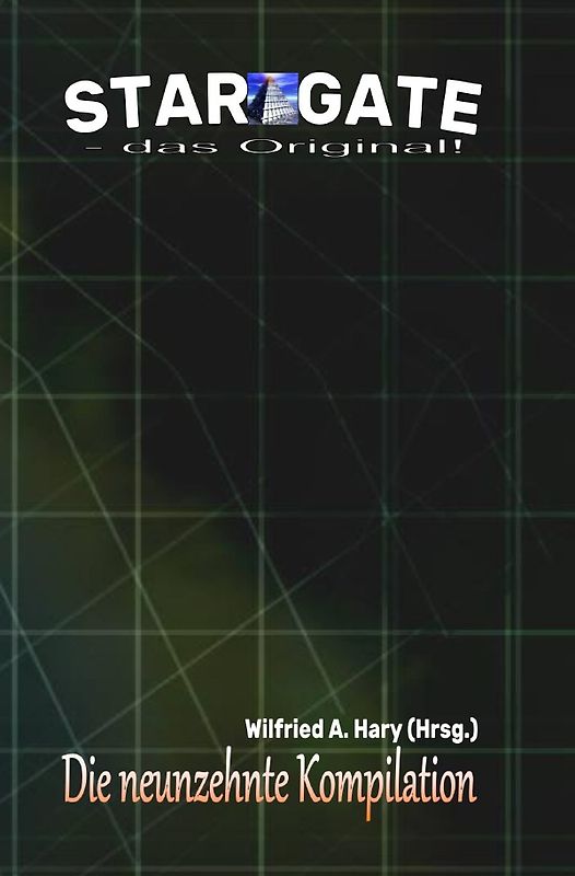 STAR GATE - das Original - Kompilation / STAR GATE – das Original: Die 19. Kompilation