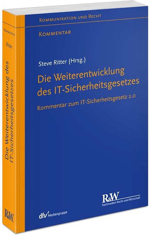 Die Weiterentwicklung des IT-Sicherheitsgesetzes
