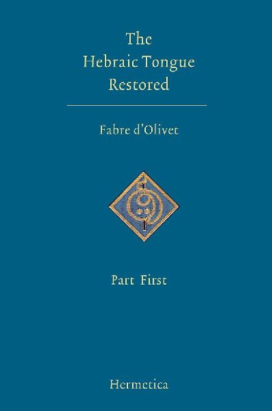 The Hebraic Tongue Restored