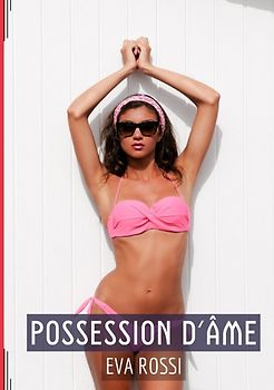 Possession d'Âme