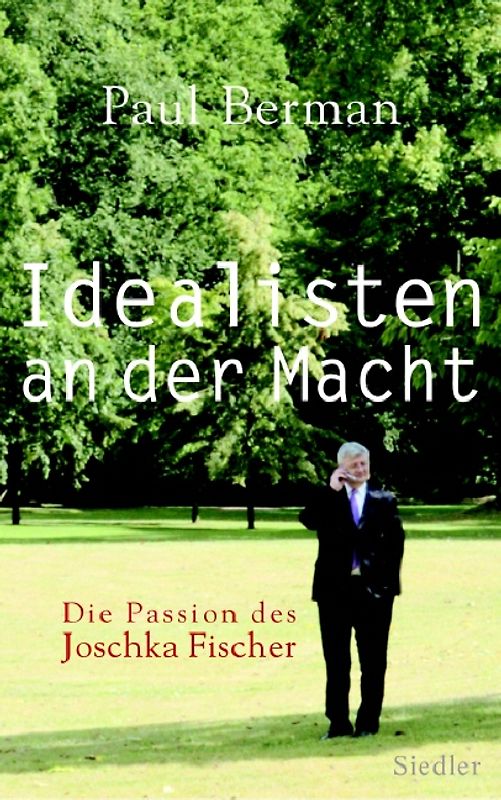 Idealisten an der Macht