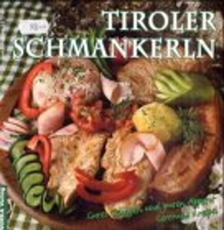 Tiroler Schmankerl