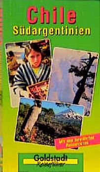 Chile - Südargentinien