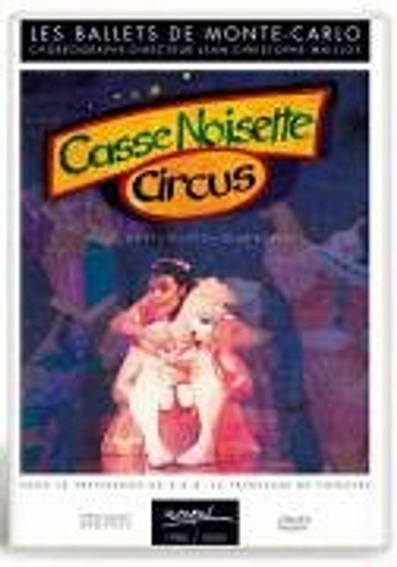 Peter I. Tschaikowski: Casse Noisette Circus DVD