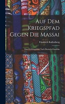 Auf Dem Kriegspfad Gegen Die Massai