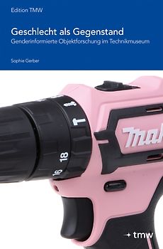 Geschlecht als Gegenstand