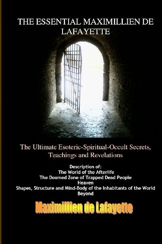 Vol.2. THE ESSENTIAL MAXIMILLIEN DE LAFAYETTE