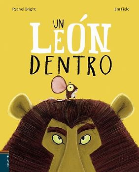 Un león dentro (Álbumes ilustrados)