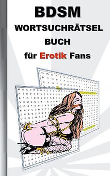 BSDM Wortsuchrätsel Buch für EROTIK Fans