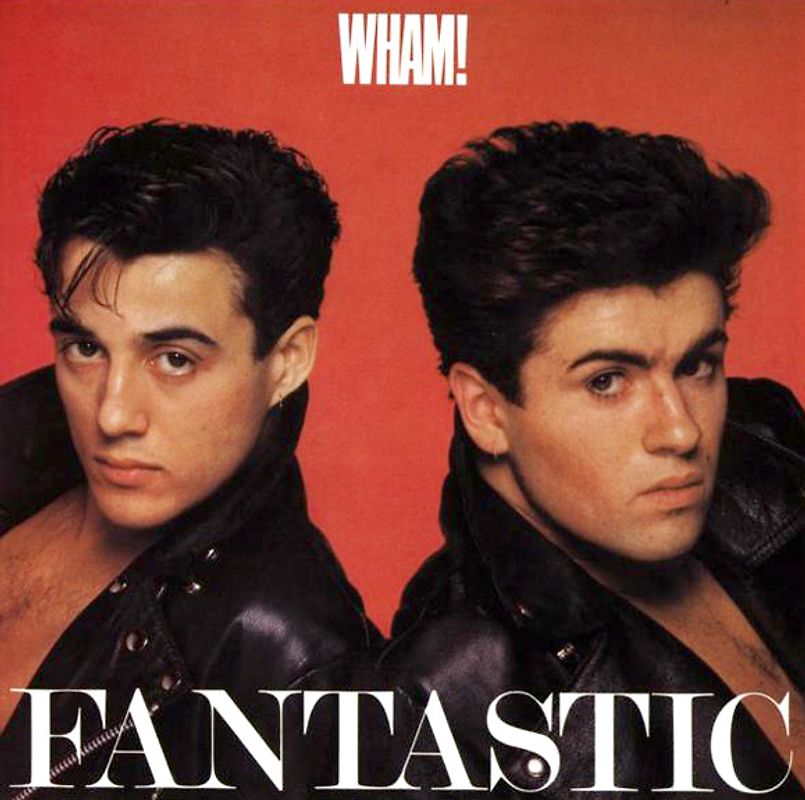 Wham! - Fantastic