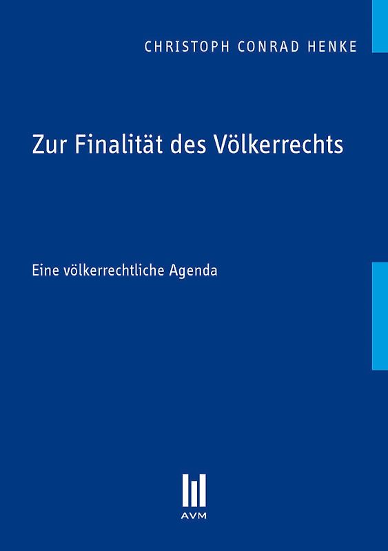 Zur Finalität des Völkerrechts