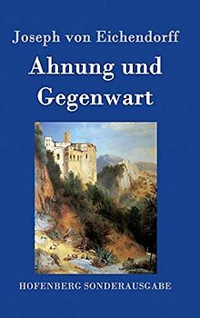 Ahnung und Gegenwart