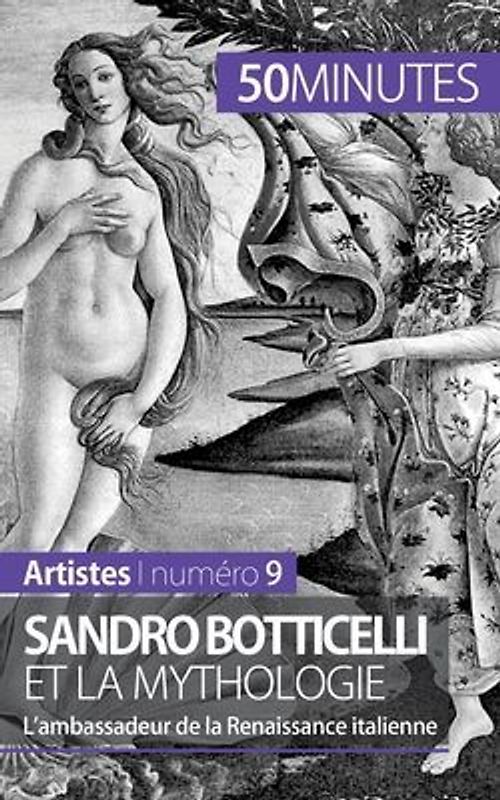 Sandro Botticelli et la mythologie