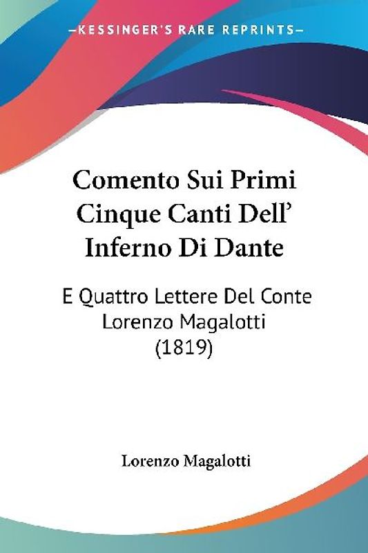 Comento Sui Primi Cinque Canti Dell' Inferno Di Dante