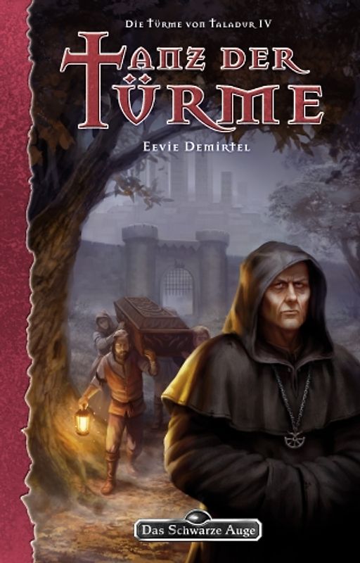 Tanz der Türme - Die Türme von Taladur 4. Das Schwarze Auge Roman #143