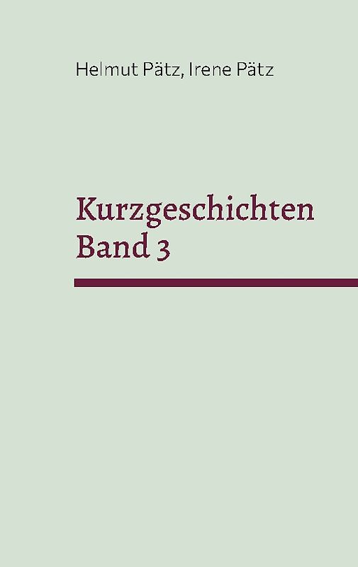 Kurzgeschichten Band 3