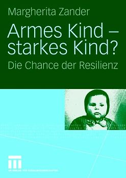 Armes Kind - starkes Kind?