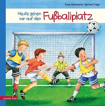 Heute gehen wir auf den Fußballplatz