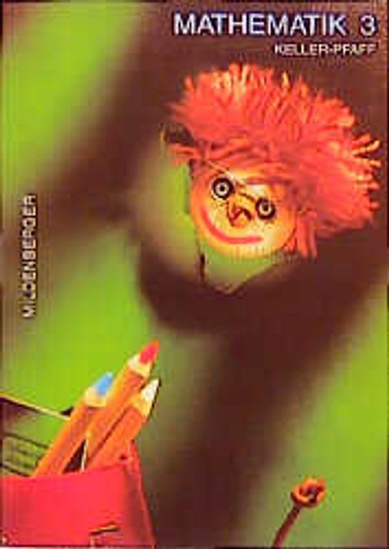 Mathematik - Neubearbeitung / 3 /Ausgabe A: Regionalausgabe 1 - Bremen, Hamburg, Nordrhein-Westfalen, Niedersachsen, Rheinland-Pfalz, Schleswig-Holstein. 3. Schuljahr / Schülerbuch