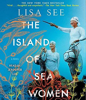 The Island of Sea Women: A Novel