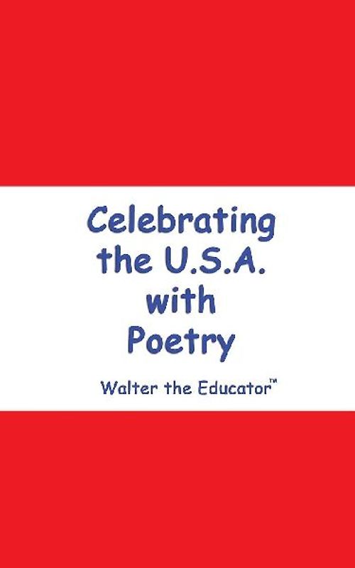 Celebrating the U.S.A. with Poetry