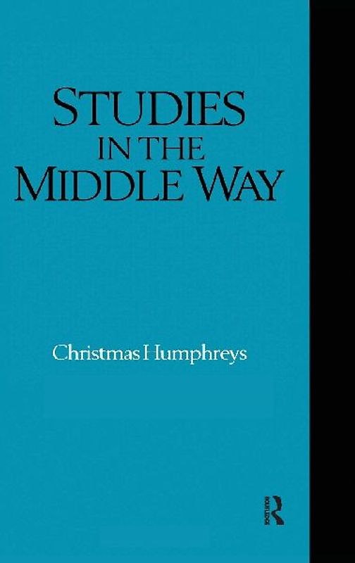 Studies in the Middle Way