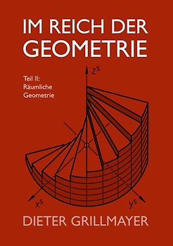 Im Reich der Geometrie, Teil II