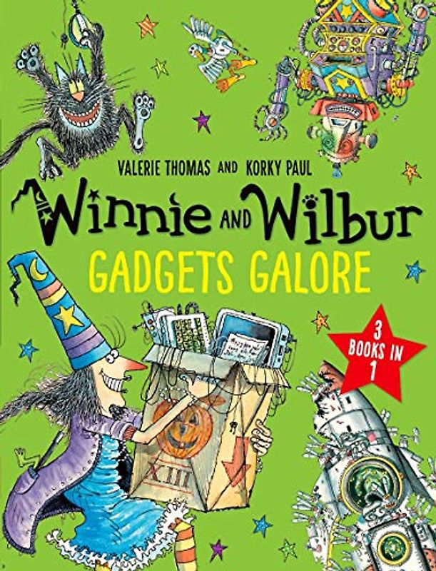 Winnie and Wilbur: Gadgets Galore and other stories: 3 books in 1
